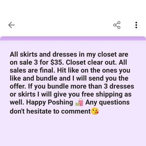 Skirts and Dresses 3 for $35